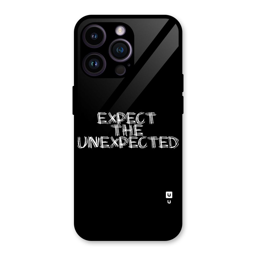 Expect The Unexpected Glass Back Case for iPhone 14 Pro Max