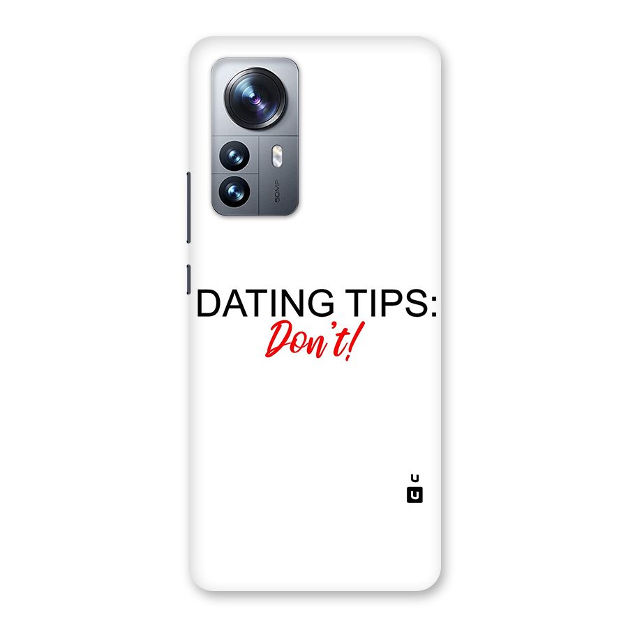 Expert Dating Tip Back Case for Xiaomi 12 Pro