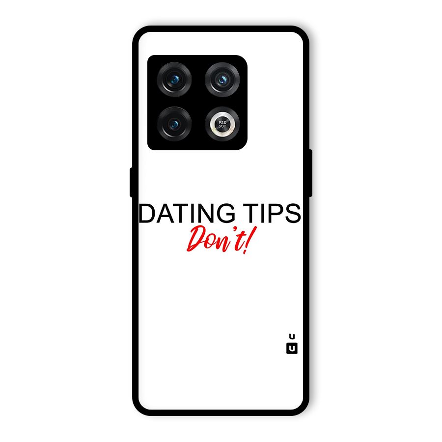 Expert Dating Tip Glass Back Case for OnePlus 10 Pro 5G