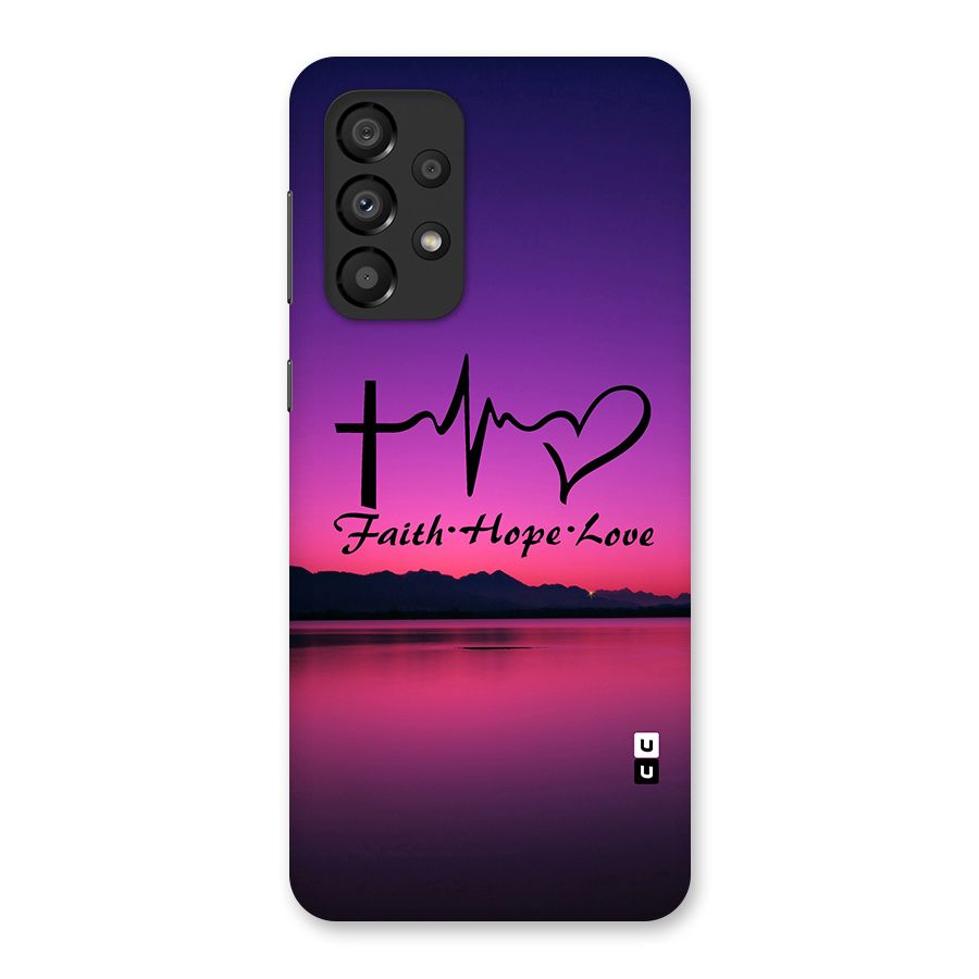 Faith Hope Love Evening Sky Back Case for Galaxy A33 5G