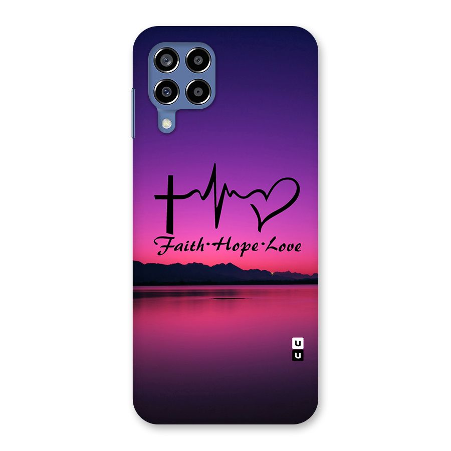Faith Hope Love Evening Sky Back Case for Galaxy M53 5G