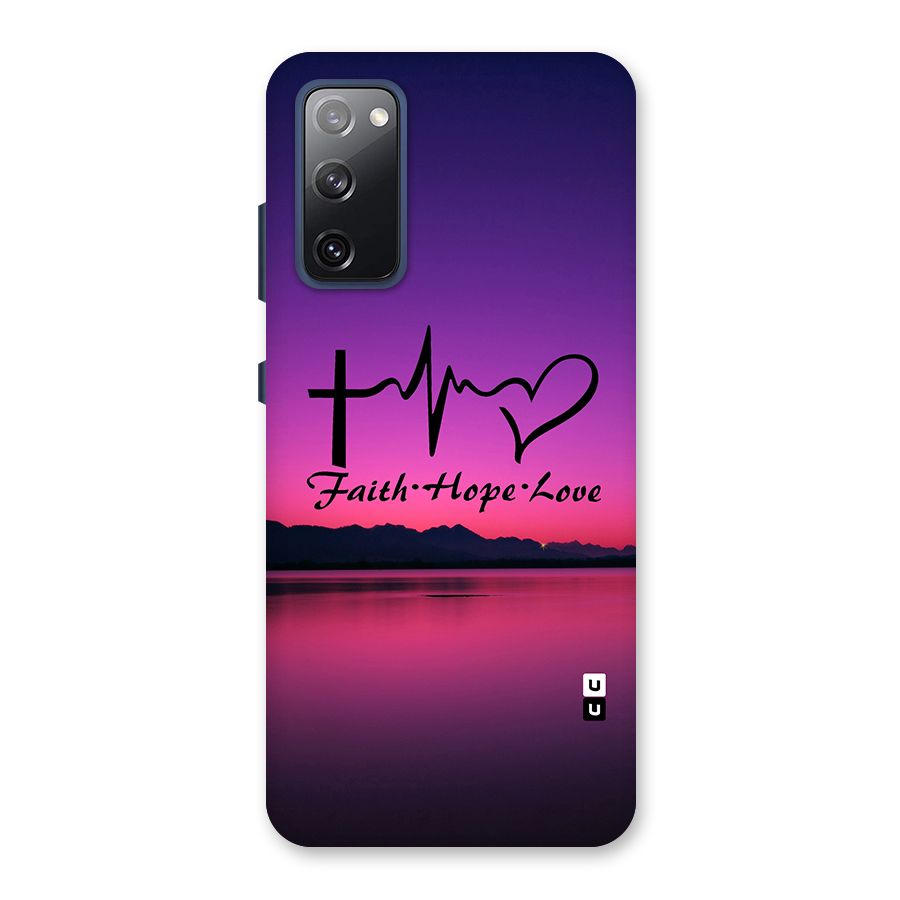 Faith Hope Love Evening Sky Back Case for Galaxy S20 FE