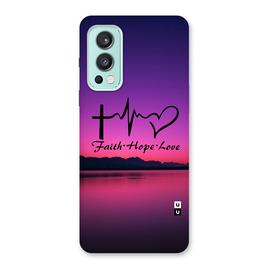 Faith Hope Love Evening Sky Back Case for OnePlus Nord 2 5G