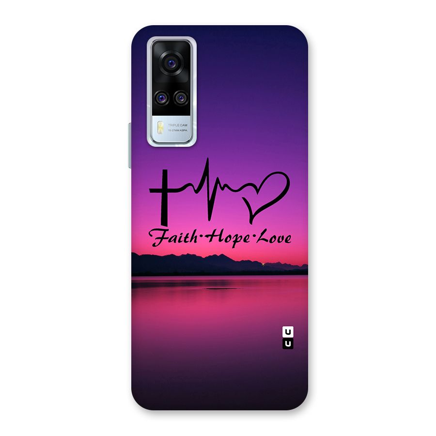 Faith Hope Love Evening Sky Back Case for Vivo Y31