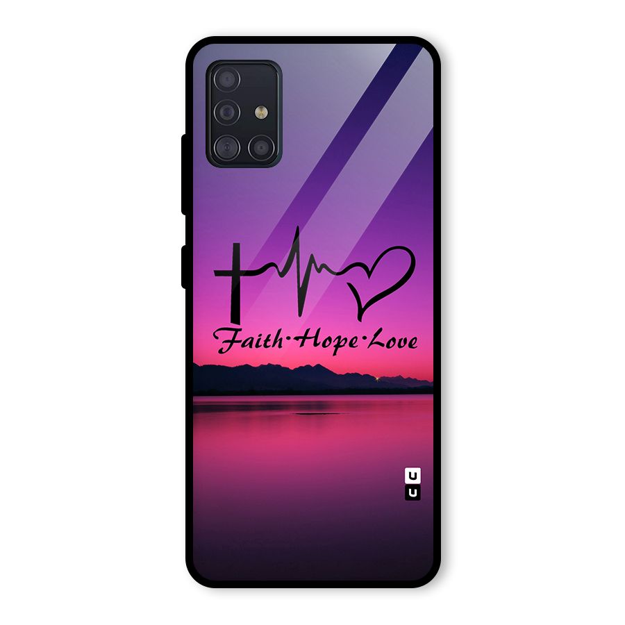Faith Hope Love Evening Sky Glass Back Case for Galaxy A51