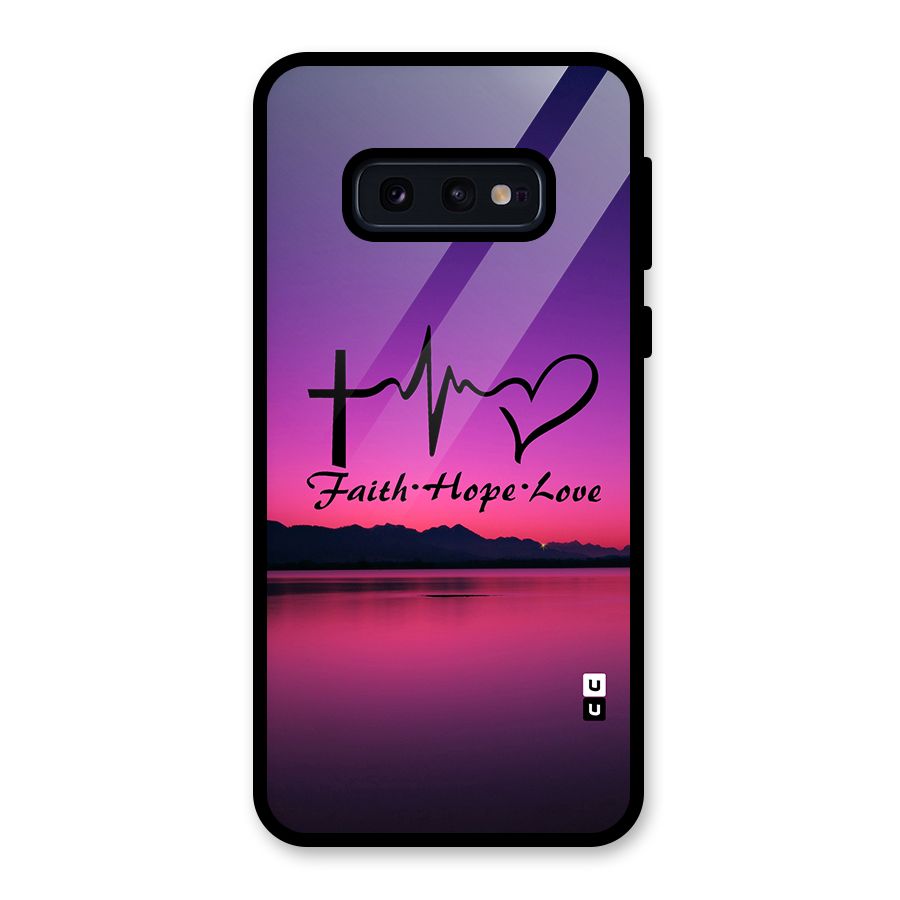 Faith Hope Love Evening Sky Glass Back Case for Galaxy S10e