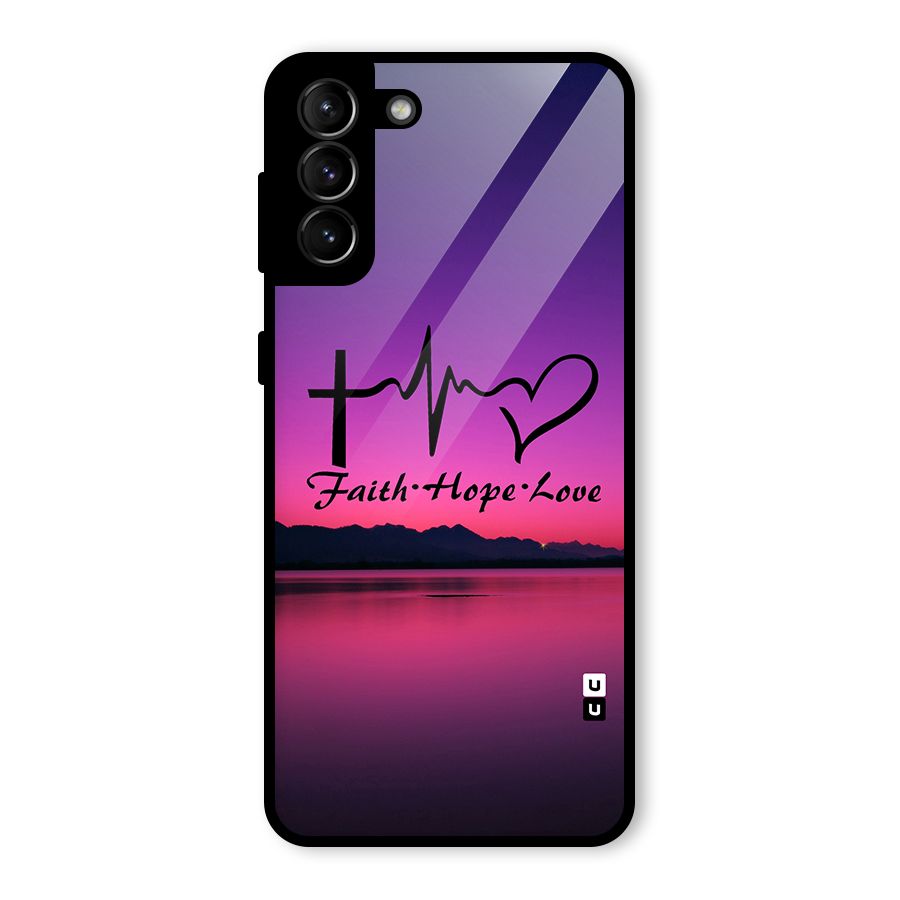 Faith Hope Love Evening Sky Glass Back Case for Galaxy S21 Plus
