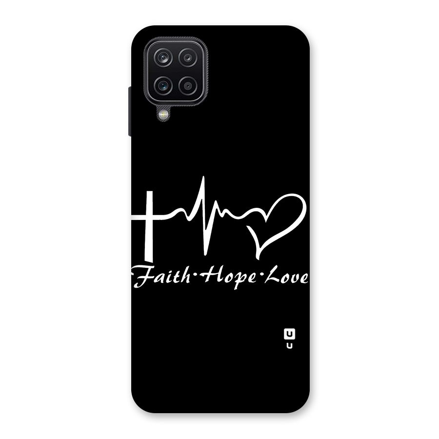 Faith Hope Love Heart Sign Back Case for Galaxy A12