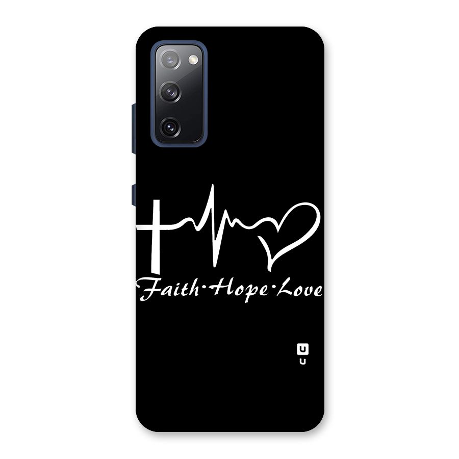Faith Hope Love Heart Sign Back Case for Galaxy S20 FE