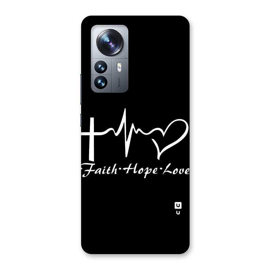 Faith Hope Love Heart Sign Back Case for Xiaomi 12 Pro