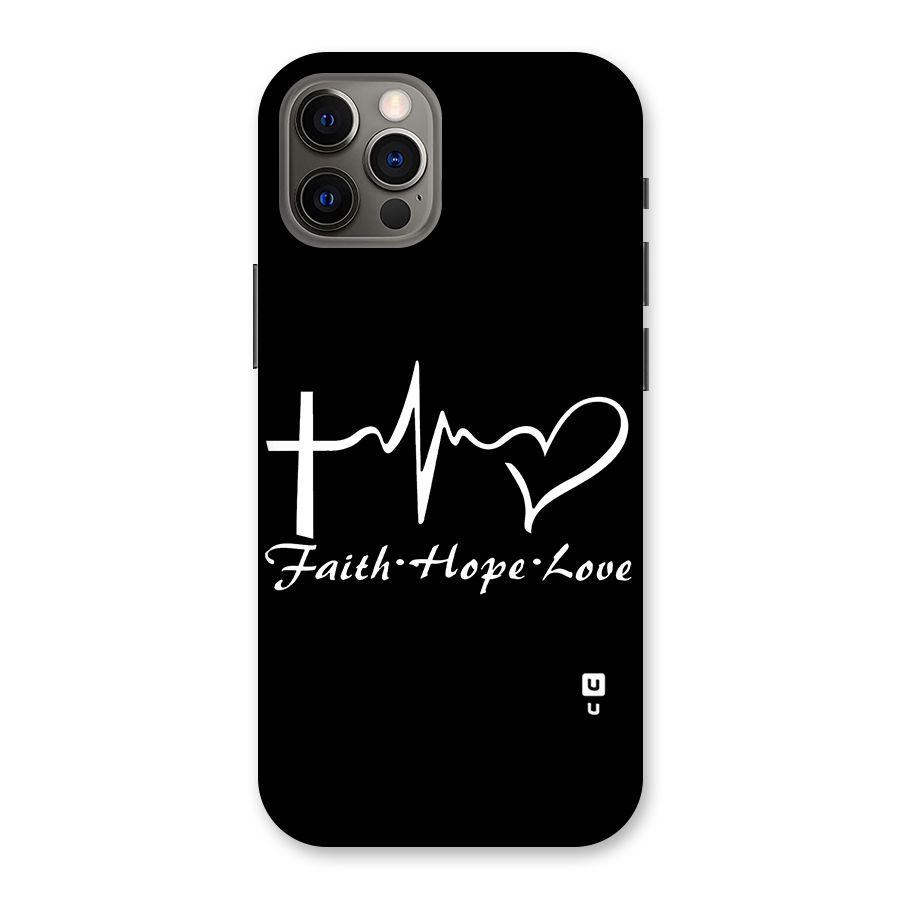 Faith Hope Love Heart Sign Back Case for iPhone 12 Pro