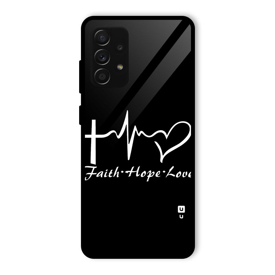 Faith Hope Love Heart Sign Glass Back Case for Galaxy A53 5G