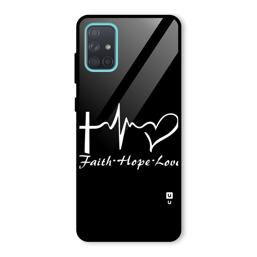 Faith Hope Love Heart Sign Glass Back Case for Galaxy A71
