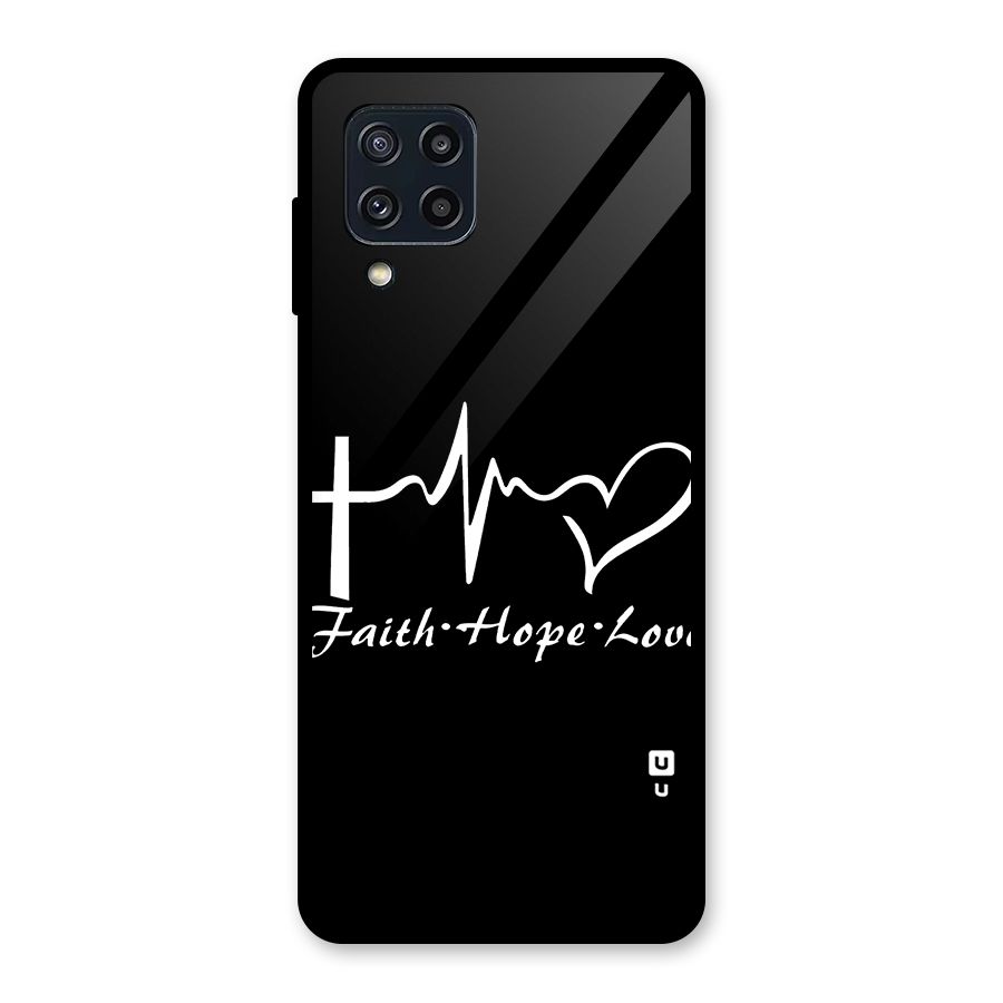 Faith Hope Love Heart Sign Glass Back Case for Galaxy M32