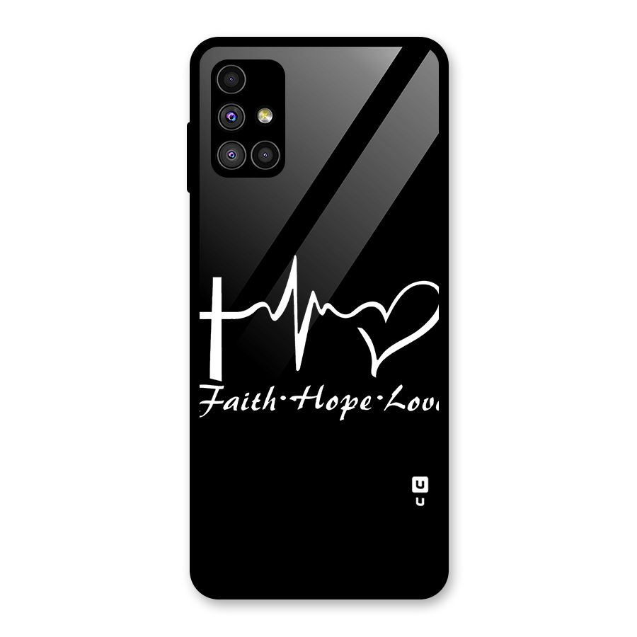 Faith Hope Love Heart Sign Glass Back Case for Galaxy M51