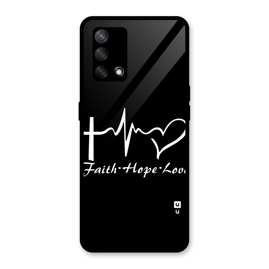 Faith Hope Love Heart Sign Glass Back Case for Oppo F19