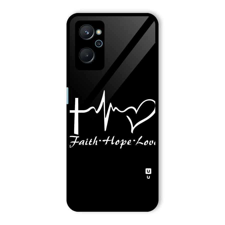 Faith Hope Love Heart Sign Glass Back Case for Realme 9i