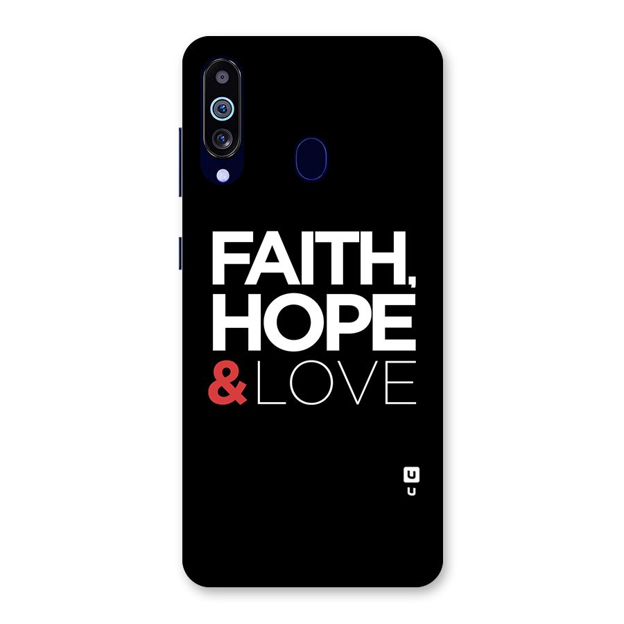Faith Hope and Love Typography Back Case for Galaxy A60