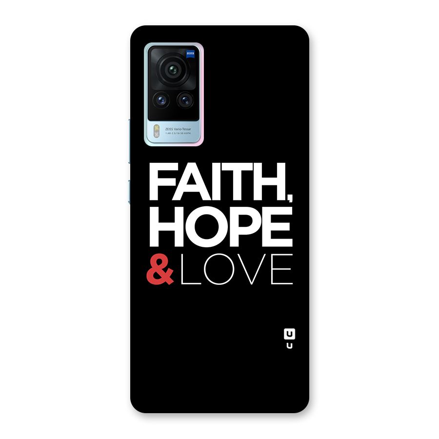 Faith Hope and Love Typography Back Case for Vivo X60 Pro