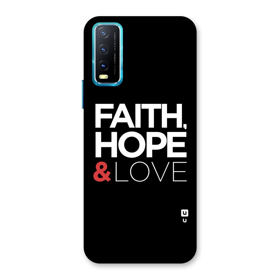 Faith Hope and Love Typography Back Case for Vivo Y20G