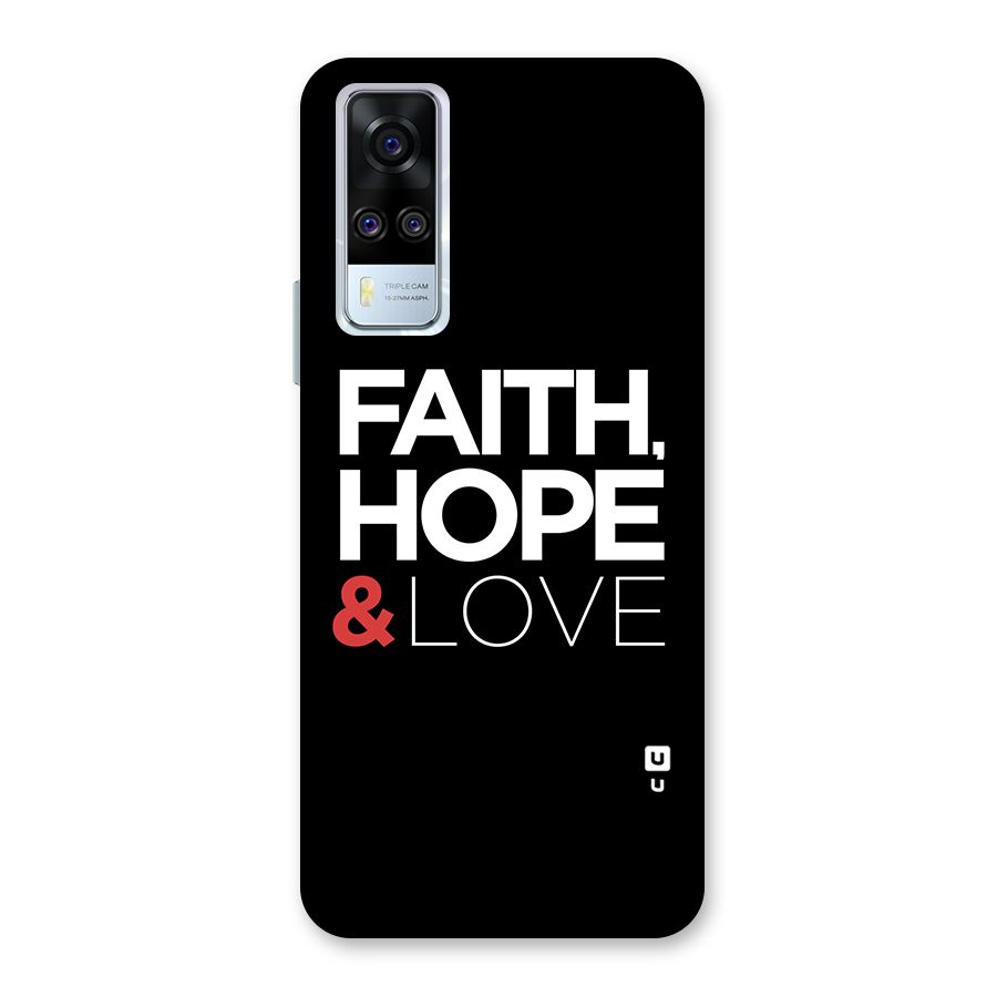 Faith Hope and Love Typography Back Case for Vivo Y31