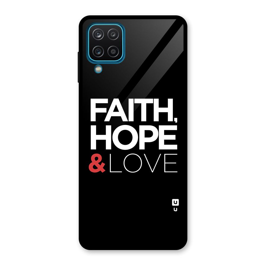 Faith Hope and Love Typography Glass Back Case for Galaxy A12