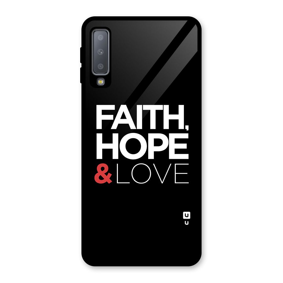 Faith Hope and Love Typography Glass Back Case for Galaxy A7 (2018)