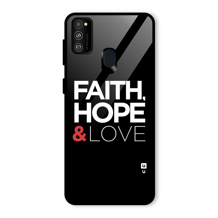 Faith Hope and Love Typography Glass Back Case for Galaxy M30s