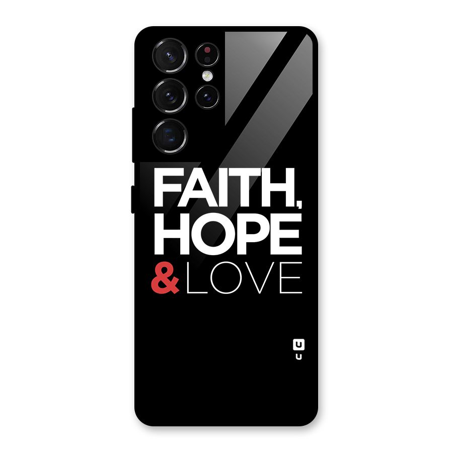 Faith Hope and Love Typography Glass Back Case for Galaxy S21 Ultra 5G