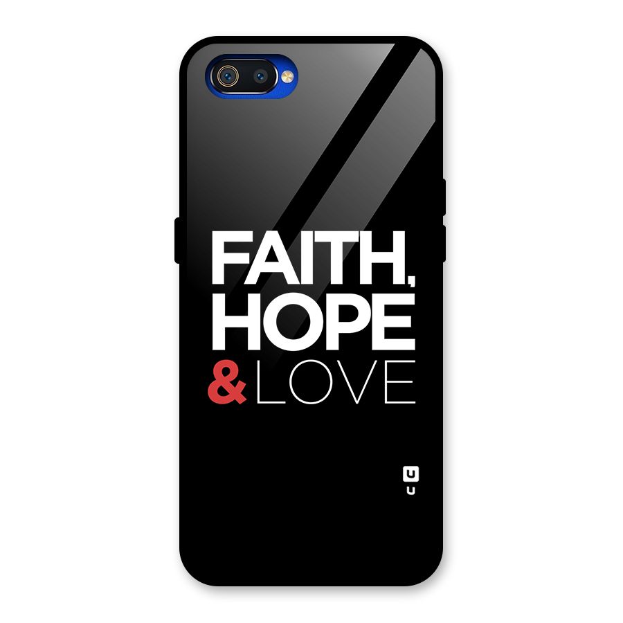 Faith Hope and Love Typography Glass Back Case for Realme C2