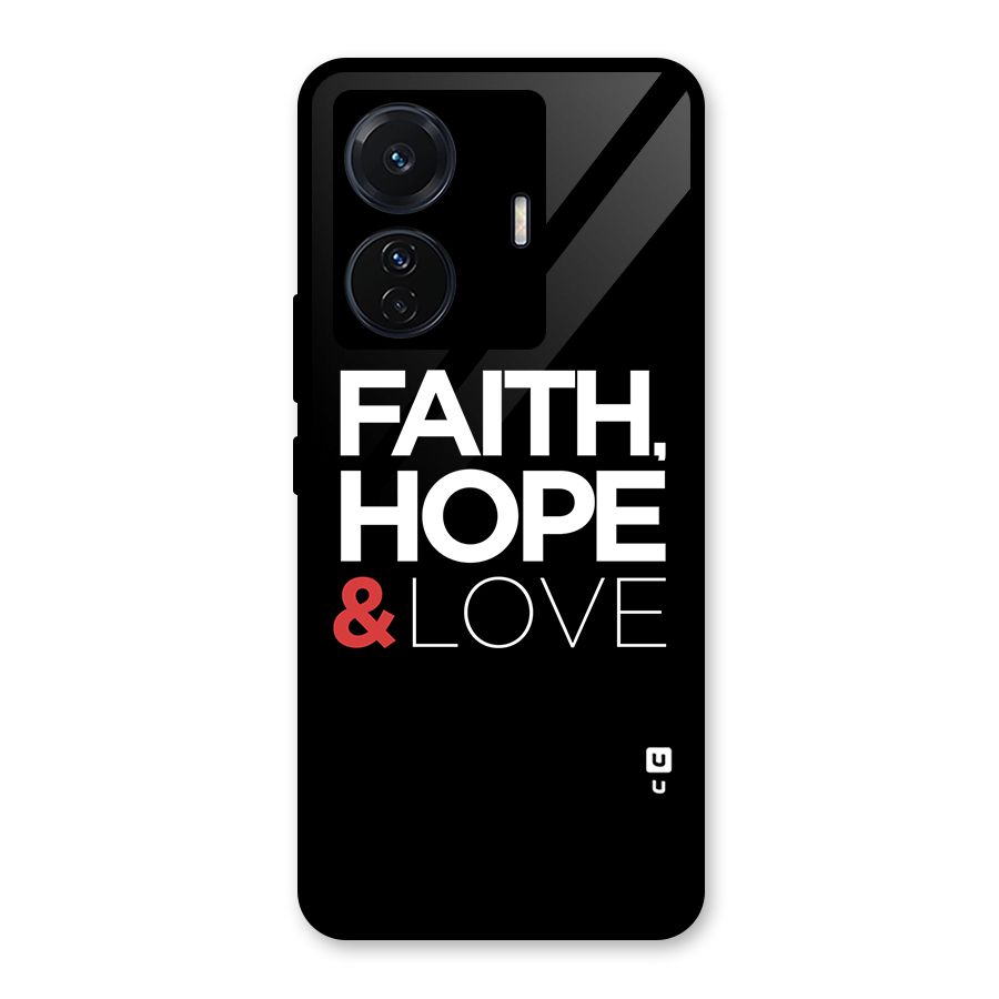 Faith Hope and Love Typography Glass Back Case for Vivo T1 Pro