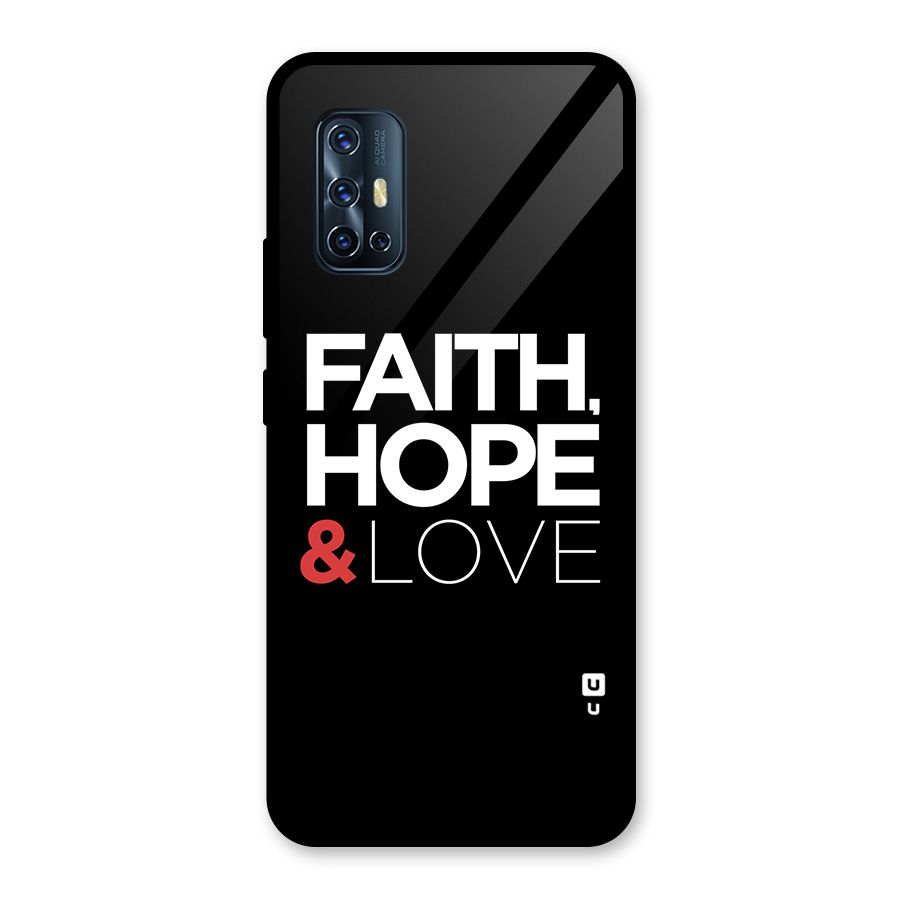 Faith Hope and Love Typography Glass Back Case for Vivo V17