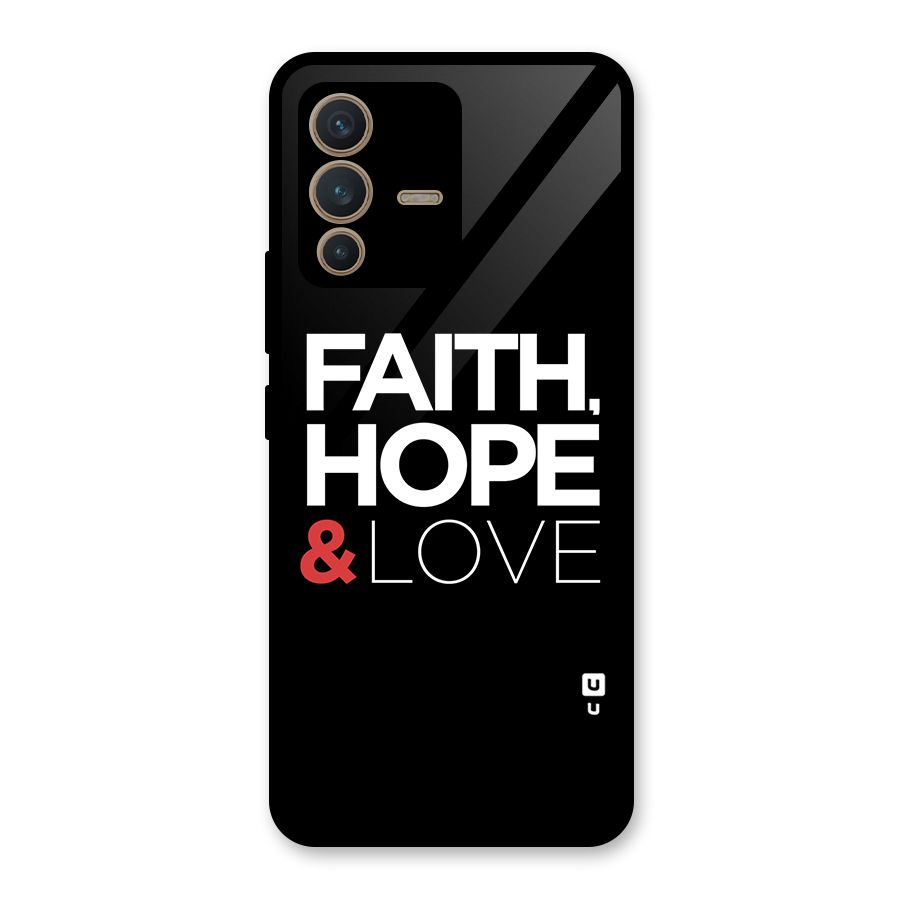 Faith Hope and Love Typography Glass Back Case for Vivo V23 5G