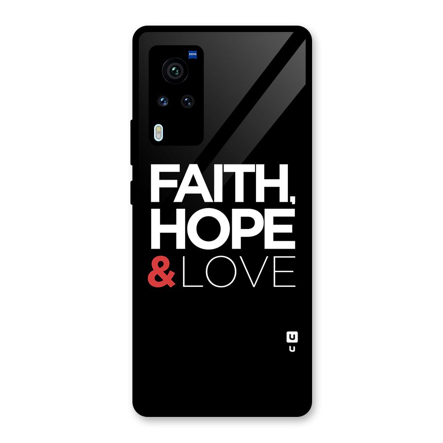 Faith Hope and Love Typography Glass Back Case for Vivo X60 Pro