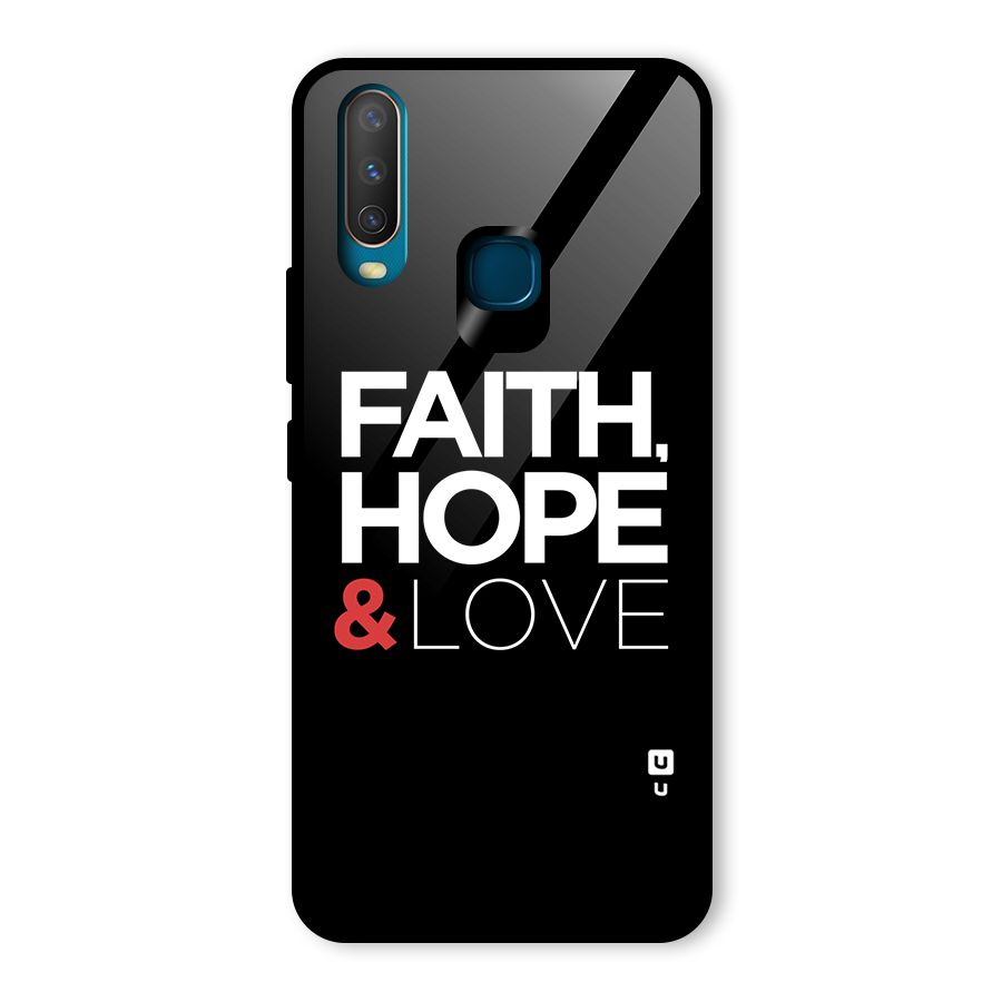 Faith Hope and Love Typography Glass Back Case for Vivo Y17