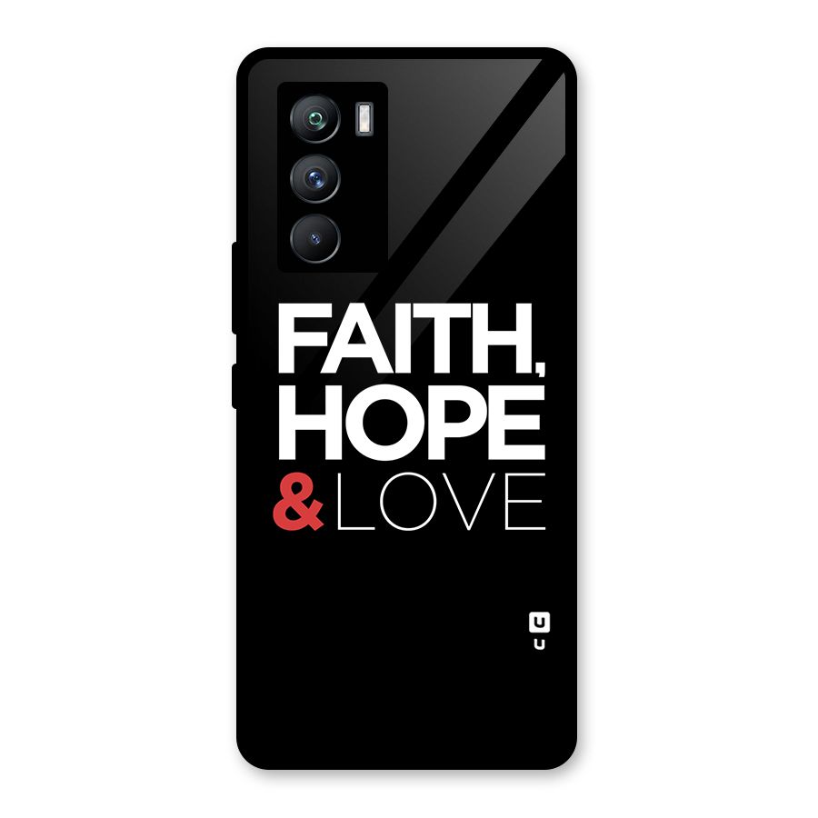 Faith Hope and Love Typography Glass Back Case for Vivo iQOO 9 SE