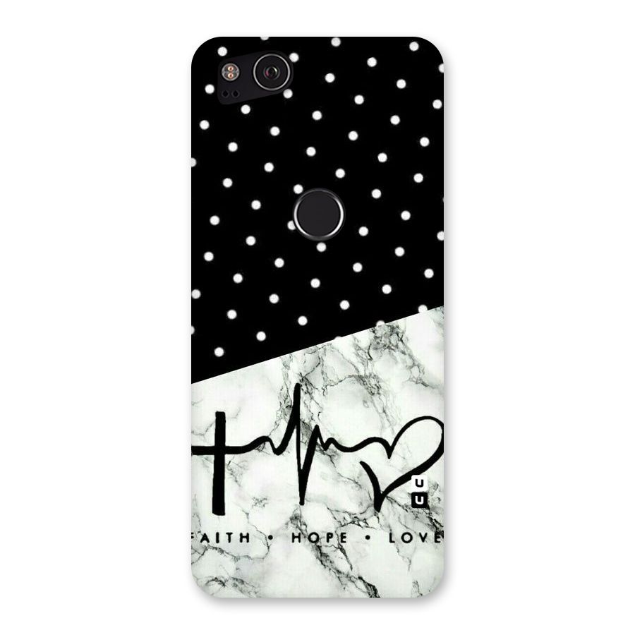Faith Love Back Case for Google Pixel 2
