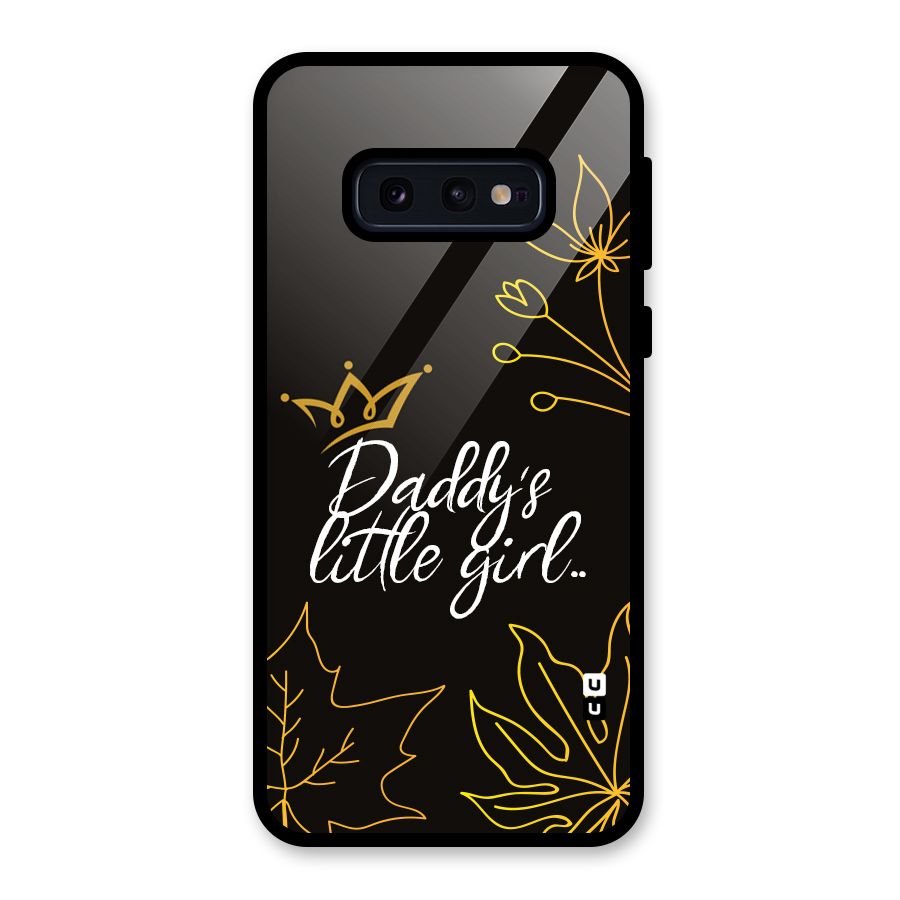 Favorite Little Girl Glass Back Case for Galaxy S10e