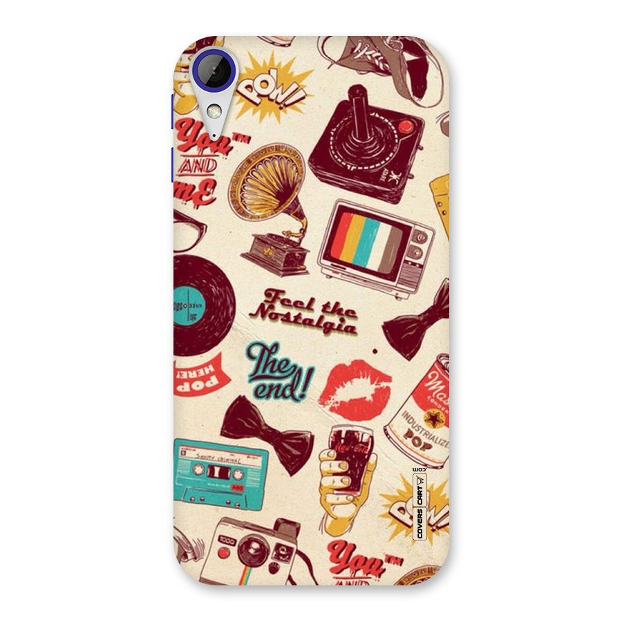 Feel The Nostalgia Back Case for Desire 830