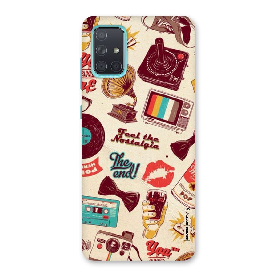 Feel The Nostalgia Back Case for Galaxy A71