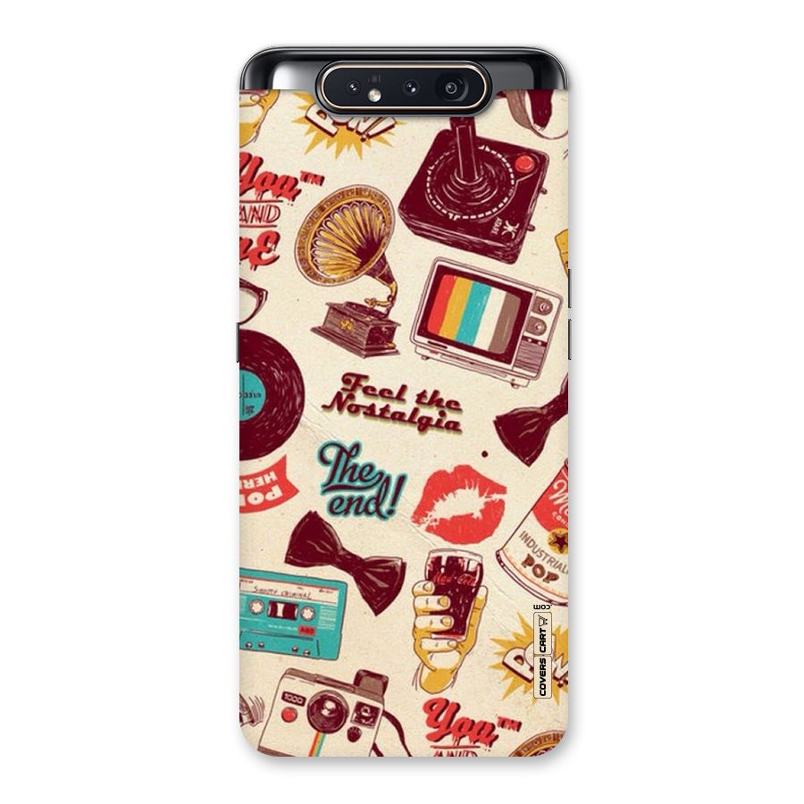 Feel The Nostalgia Back Case for Galaxy A80