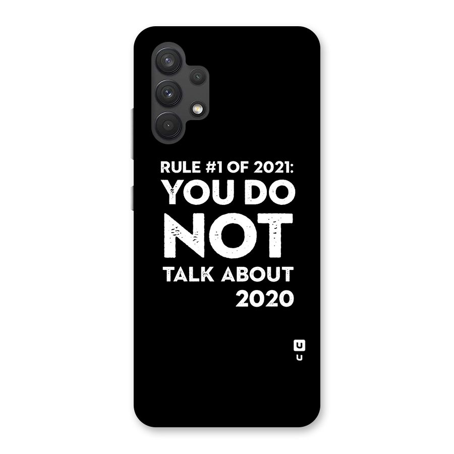 First Rule of 2021 Back Case for Galaxy A32
