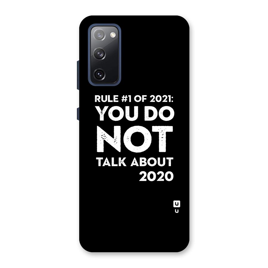 First Rule of 2021 Back Case for Galaxy S20 FE