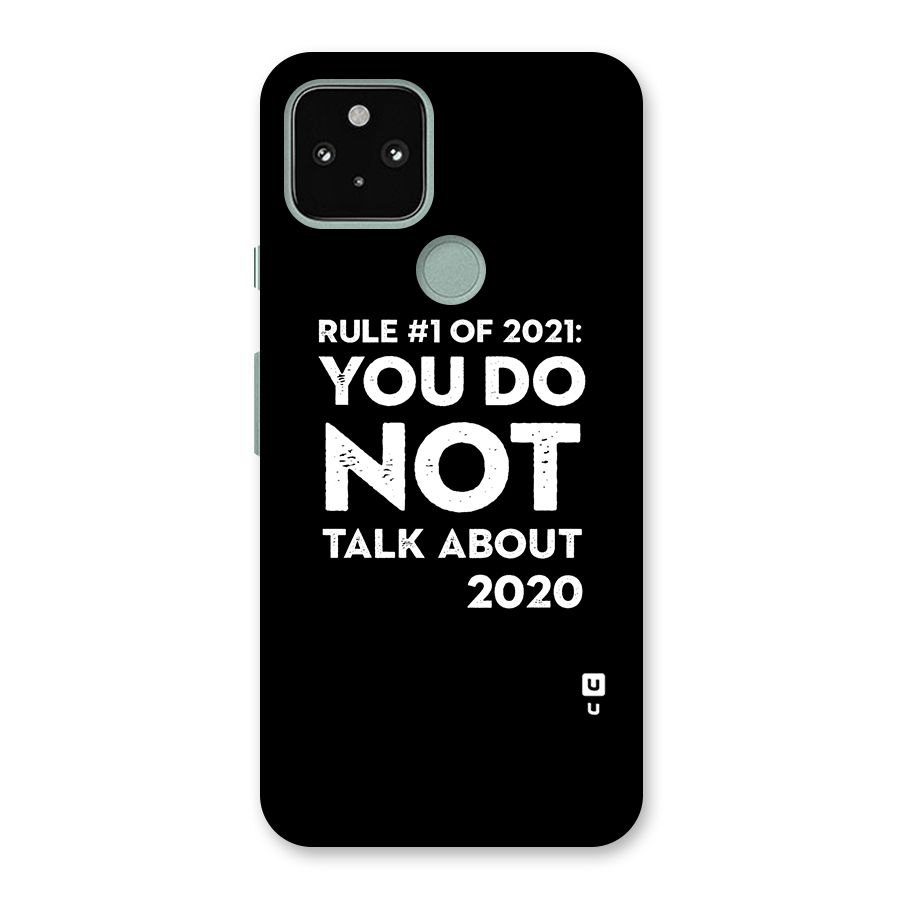 First Rule of 2021 Back Case for Google Pixel 5