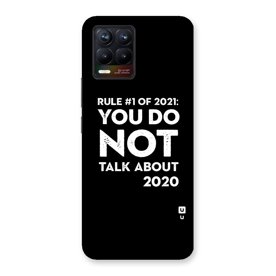 First Rule of 2021 Back Case for Realme 8