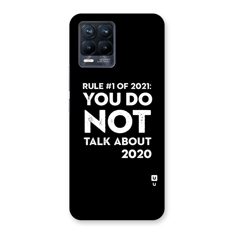 First Rule of 2021 Back Case for Realme 8 Pro