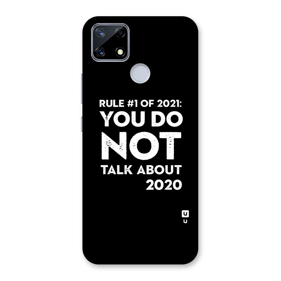 First Rule of 2021 Back Case for Realme Narzo 20
