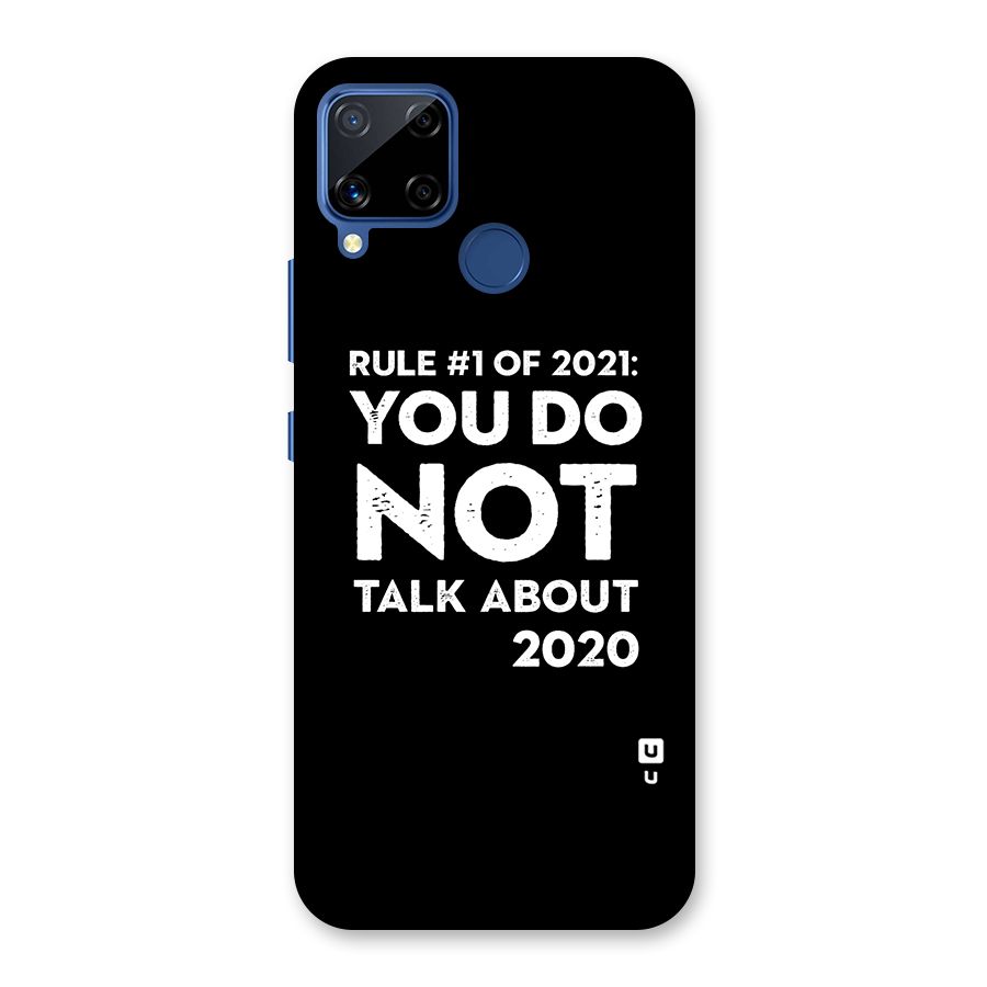 First Rule of 2021 Back Case for Realme Narzo 30A