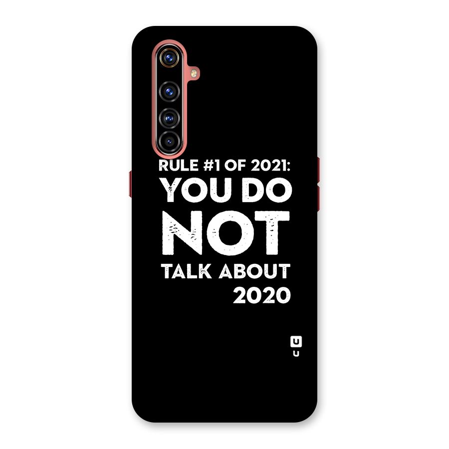 First Rule of 2021 Back Case for Realme X50 Pro