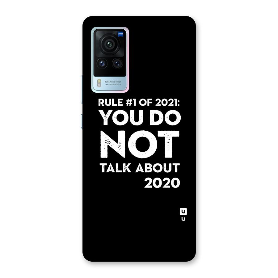 First Rule of 2021 Back Case for Vivo X60 Pro